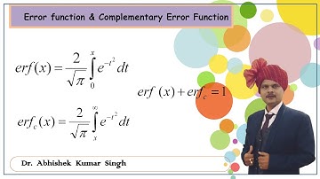 Error Function & Complementary Error Function || RSC || Dr. Abhishek