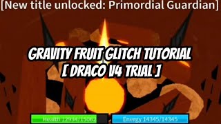 [FULL VIDEO] Gravity Glitch Tutorial To Complete Draco Trial On Mobile/PC Easily 
