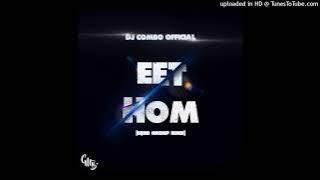 Dj Combo - Eet Hom Mama (Gqom Remix)