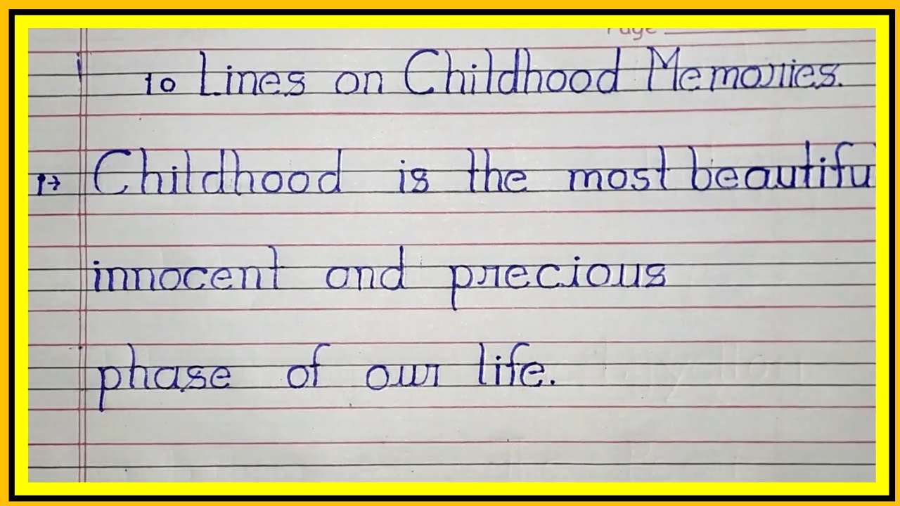 10 Lines On Childhood Memories Essay On Childhood Memories In English 10-lines-on-childhood-memories-essay-on-childhood-memories-in-english