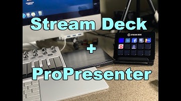 How to Use Elgato Stream Deck with ProPresenter 7 on Mac: Set up Hotkeys with the Elgato Stream Deck