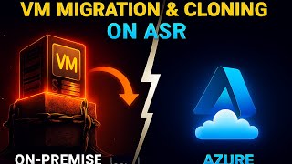 14 How To Migrate And Clone On Premise Vm To Cloud By Asr