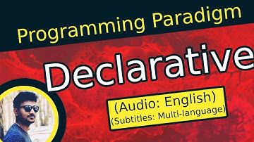 Declarative Programming Paradigm | Programming Paradigm In English | OOPs concepts