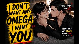 My Alpha Best Friend Rejected Every Omega Because He Wanted Me Instead [BL Story]