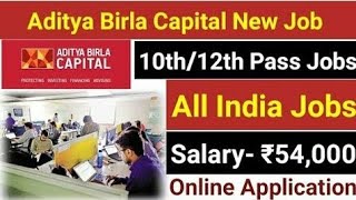 Aditya Birla Capital new jobs recruitment / New Private jobs 2021 / Aditya group jobs vacancy screenshot 4