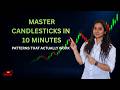 Master Candlestick Patterns in 10 Minutes 📈 | Beginner to Pro Trading Guide