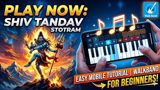 Shiv Tandav Stotram Walk Band Tutorial for Beginners (Easy Steps) screenshot 5