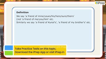 A friend of mine, My own house, on my own/By myself | English Grammar | iPrep