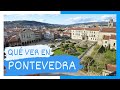 GUÍA COMPLETA ▶ Qué ver en la CIUDAD de PONTEVEDRA (ESPAÑA) 🇪🇸 🌏 Turismo y viajes en GALICIA