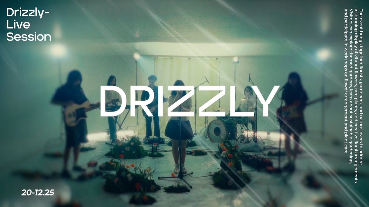Drizzly - Live Session (Full Version)