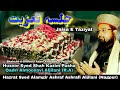 Jalsa e taziyat shahzade ghousul azam by pir syed alamgir ashraf ashrafi aljilani saheb