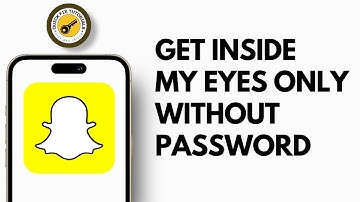 How to Get into My Eyes Only on Snapchat Without Password