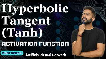 Hyperbolic Tangent (Tanh) activation function