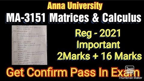 Reg-2021 | MA-3151 Important Question & Notes | Matrices & Calculus | Anna University | latest news