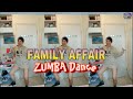 FAMILY AFFAIR - ZUMBA DANCE | dj krz remix | zumbafitness | DC j&a dance workout | MargaZumba