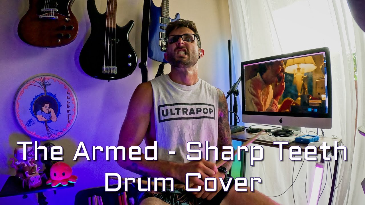 DRUM COVER - The Armed - Sharp Teeth