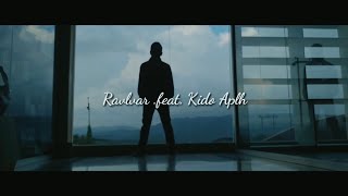 Video thumbnail of "Ravlvar - Na'ara Angni Ma? feat. KiDo AlpH (Official Video)"