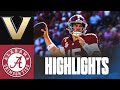 Alabama dominates second half to rally past Vanderbilt | Highlights &amp; Analysis