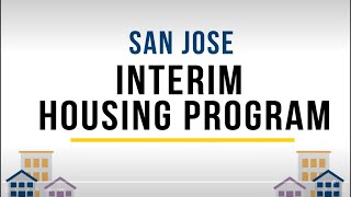 San Jose Interim Housing Program