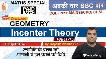 3:00 PM - All SSC Exams 2020-21 | Complete Maths by Rajesh Nehra | Geometry (Part-15)