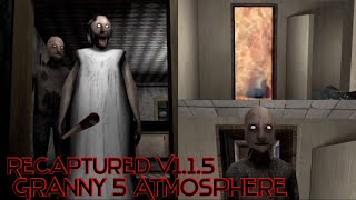 Granny Recaptured V1.1.5 On Granny 5 Atmosphere Full Gameplay!!!