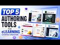 Top 5 Authoring Tools for eLearning Course Creation [2026] | Which is Best?