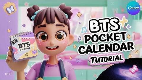 DIY BTS Pocket Calendar 2025 – Easy & Creative Design Using Canva