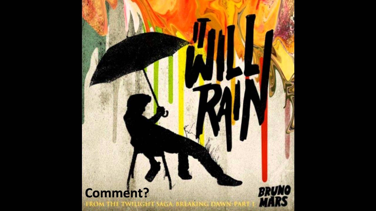 Bruno Mars   It Will Rain Audio