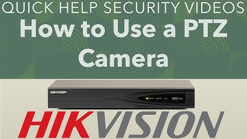 Hikvision NVR How to Use a PTZ Camera