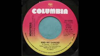 Hooters - And We Danced (1985)