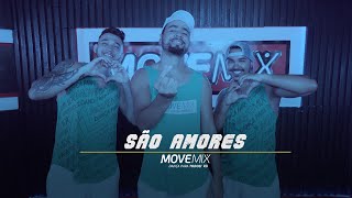 São Amores - Pabllo Vittar ( Coreografia Move mix )