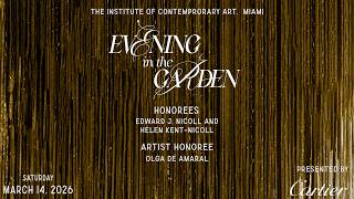 ICA Miamis Evening in the Garden Honoring Helen Kent-Nicoll & Edward J. Nicoll