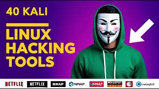 Top 40 Hacking Tools in Kali Linux 2026