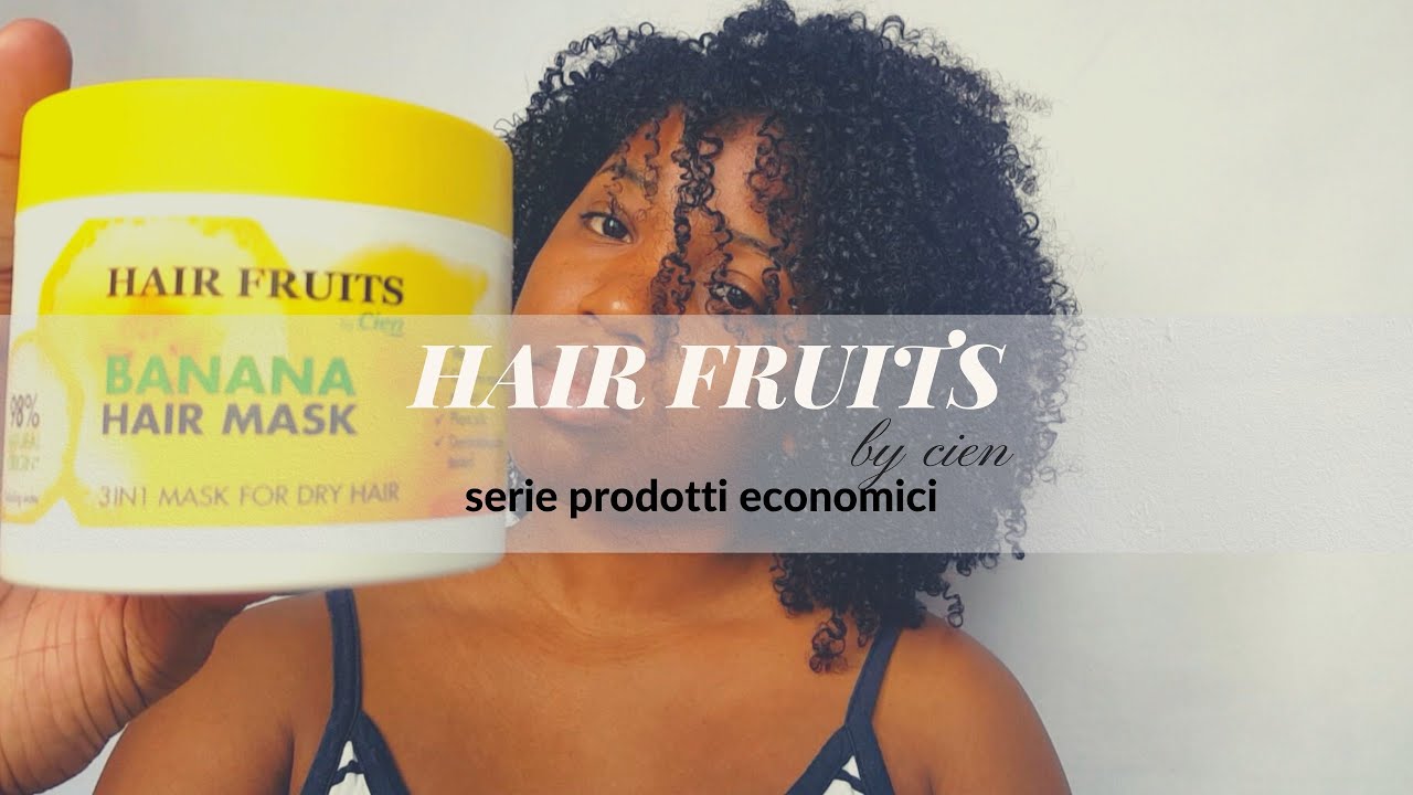 Prima impressione maschera triplo uso Hair Fruits Banana by Cien YouTube