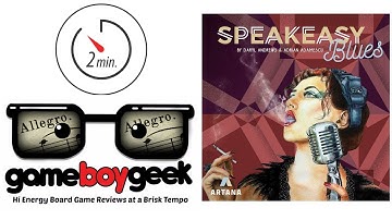 Speakeasy Blues (Allegro 2-min) Review with the Game Boy Geek