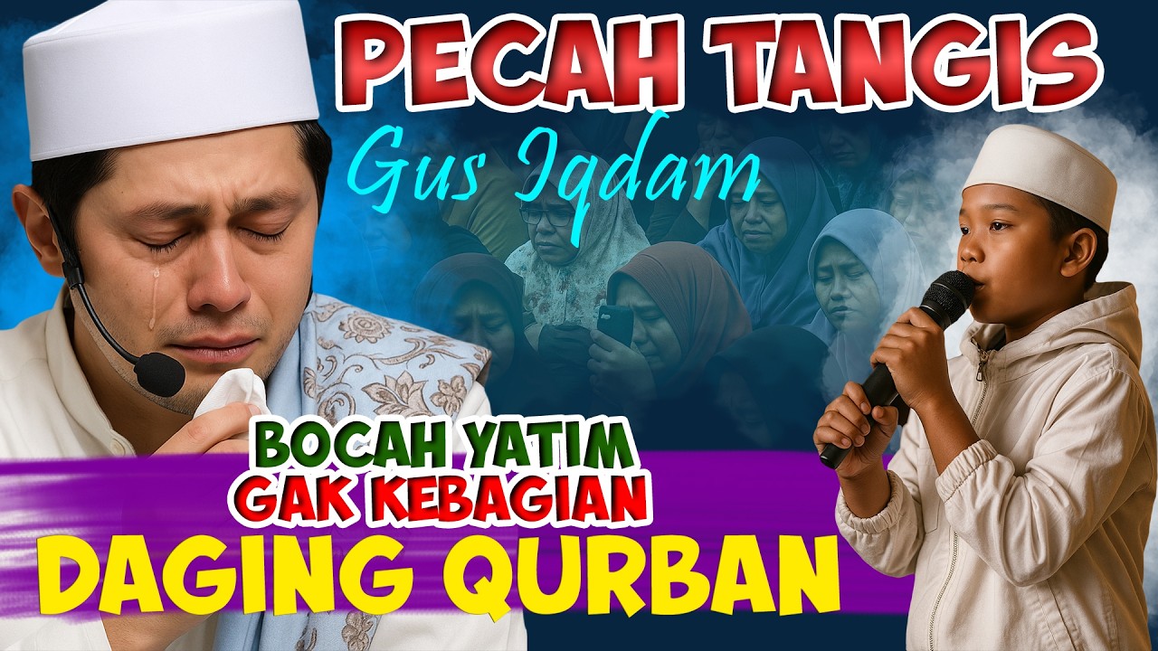 PECAH TANGIS GUS IQDAM KETEMU BOCAH BERSUARA MERDU !!