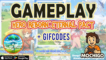 Hero Reborn: Eternal Pact Gameplay | 🎁5 Giftcodes & How to Redeem Codes - Android / IOS