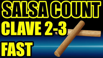SALSA COUNT SONG  - CLAVE 2-3 FAST RHYTHM