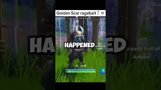 Golden Scar Ragebait #shorts #short #youtubeshorts #shortvideo #viral #trending #subscribe #troll