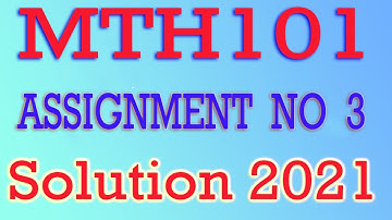 MTH101 Assignment 2 Solution 2021 | MTH101 Assignment 2 Solution Fall 2020