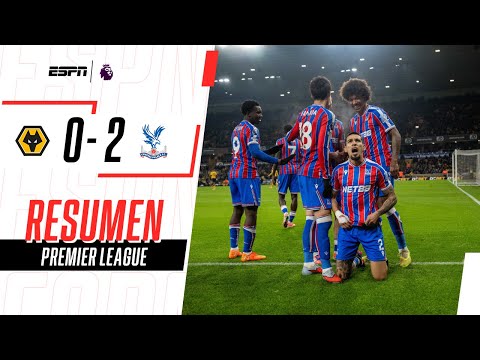 DANIEL MUÑOZ ABRIÓ EL CAMINO DEL TRIUNFO A DOMICILIO DEL PALACE | Wolves 0-2 Crystal P. | RESUMEN