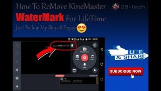 How To ReMove KineMaster WaterMark |100% Free&Easy|QB-Tech| screenshot 3