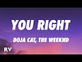 Doja Cat, The Weeknd - You Right (Lyrics)