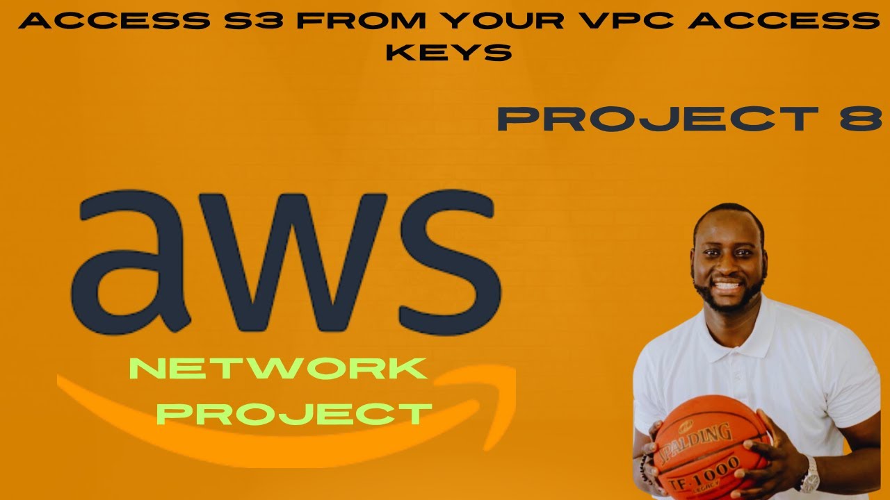 Access Amazon S3 from a VPC Using AWS CLI & Access Keys | Step-by-Step ...