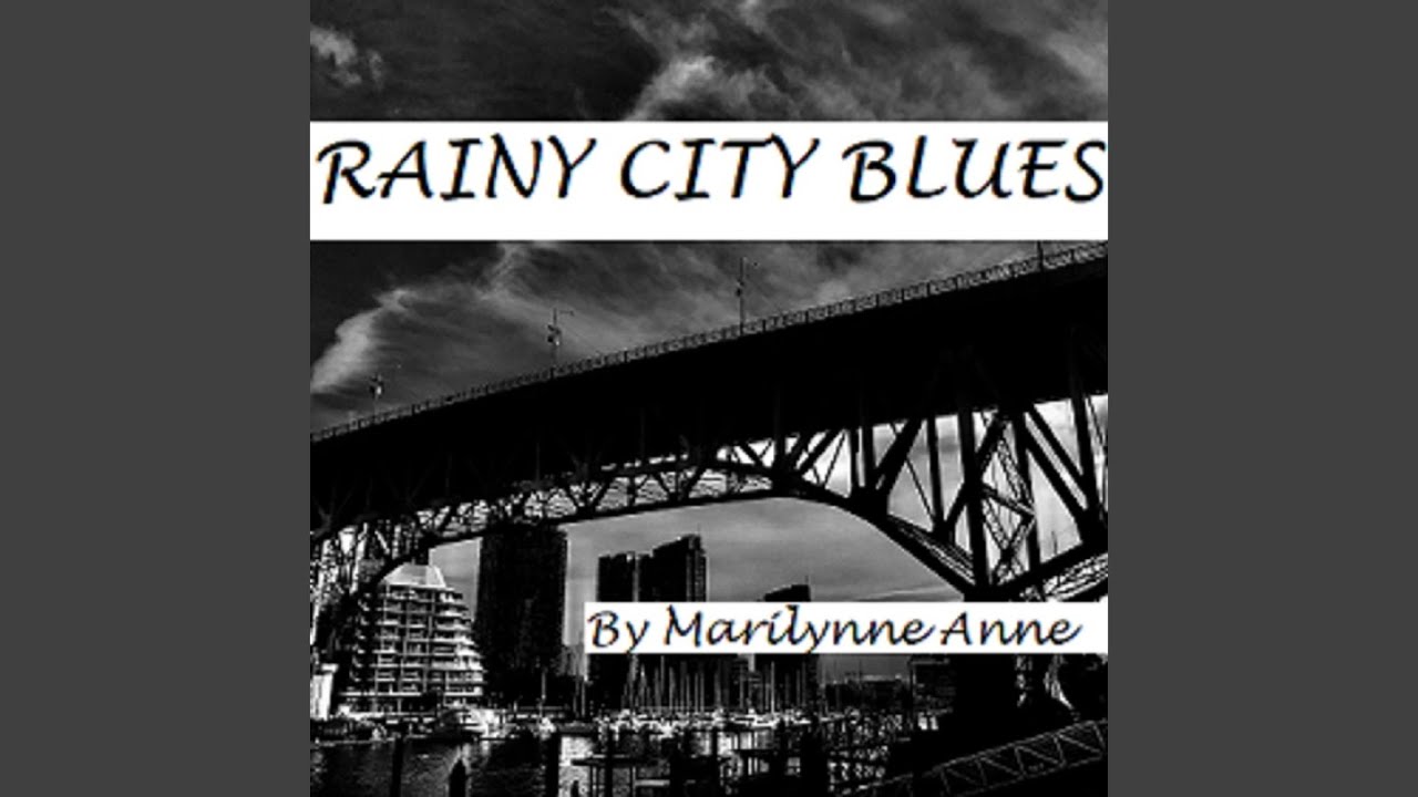 Rainy City Blues