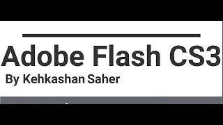 Adobe Flash CS3 - Part 1