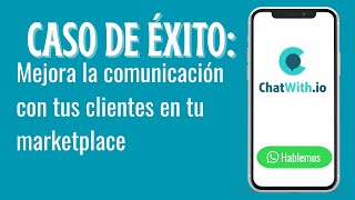 Caso de éxtio: mejora la comunicación con tus clientes en tu marketplace screenshot 2