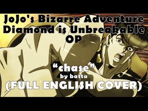 Gezeus Jojo S Diamond Is Unbreakable Full English Op2 Chase Cover Youtube