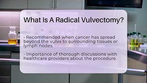 What Is A Radical Vulvectomy? - The Operating Table