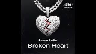Sauce Lotto - Broken Heart (Official Audio) Prod. By @A4KEY2 @RodWaveOfficial @Toosii2x